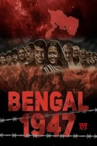 Bengal 1947 (2025) South Hindi Full HDHub4u