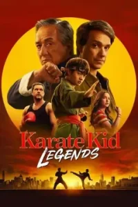 Karate Kid: Legends 2025 Hollywood Full Movies HDHub4u