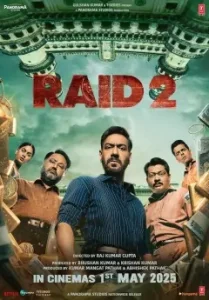 Raid 2 (2025) Bollywood Hindi Movie 4k HDHub4u